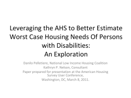 Leveraging the AHS to Better Estimate Housing Needs Of