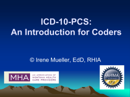 ICD-10-PCS: An Introduction for Coders