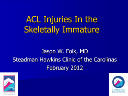 ACL, Meniscal, and Catilage Injuries in the Skeletally