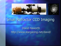 Small Refractor CCD Imaging - Stargazing Network Main Page