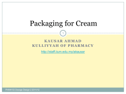 Packaging of Cream and Ointment