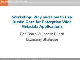 Workshop: Why and How to Use Dublin Core for Enterprise