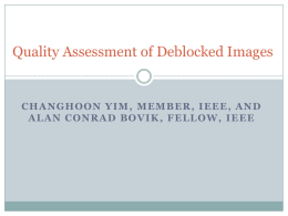 Quality Assessment of Deblocked Images