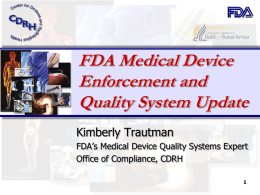 Ensuring the Safety of Marketed Medical Devices: