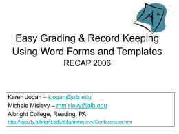 Easy Grading & Record Keeping with Forms