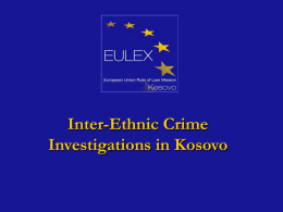 Inter-Ethnic Crime Investigations in Kosovo