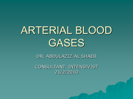 ARTERIAL BLOOD GASES - KSMC ICU unofficial website