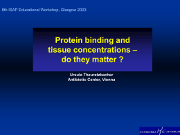 Ptotein binding and tissue concentrations