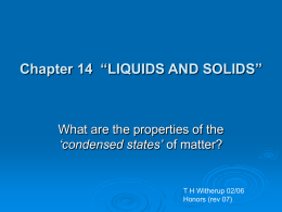 Chapter 14 LIQUIDS AND SOLIDS