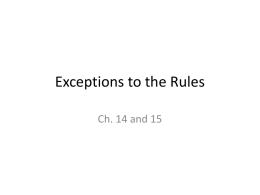 Exceptions to the Rules