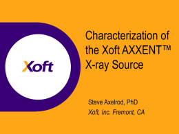 Treatment Plan Validation of the Xoft AXXENT X
