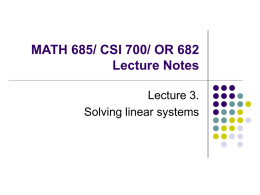 MATH 685/CSI 700 Lecture Notes