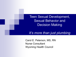 Sexual Behavior and Teens: Laying a Healthy Foundation It