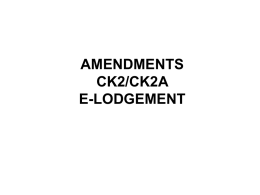 AMENDMENTS CK2/CK2A E-LODGEMENT