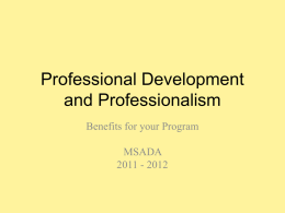 Professional Development and Professionalism - MSADA-MD