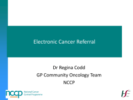 ELECTRONIC CANCER REFERRAL - Irish GP Practice Managers