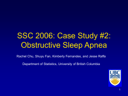 SSC 2006: Case Study #2: Obstructive Sleep Apnea