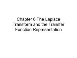 Chapter 6 The Laplace Transform and the Transfer Function