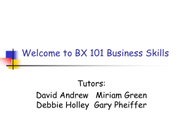 Welcome to BX 101 Business Skills