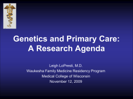 Genetics and Primary Care: A Research Agenda