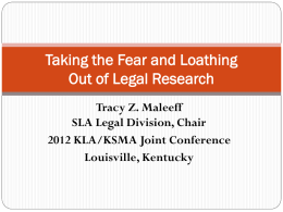 Taking the Fear and Loathing Out of Legal Research