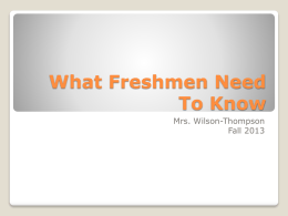 What Freshmen Need To Know
