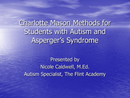 Charlotte Mason Methods for Students with Autism and