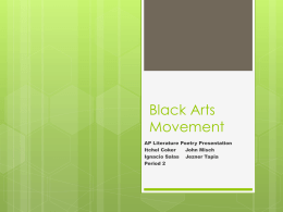 Black Arts Movement - MHS AP Literature 2012