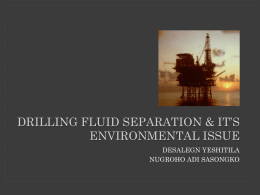DRILLING FLUID SEPARATION & IT’S ENVIRONMENTAL ISSUE