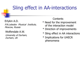 Sling effect: its implications in UHECR phenomena