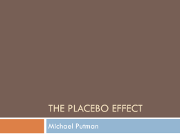 The Placebo Effect - Vanderbilt University
