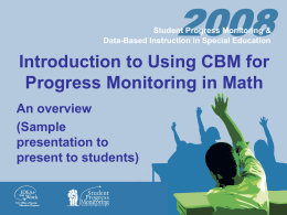 Using CBM for Progress Monitoring