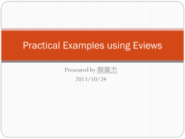Practical Examples using Eviews