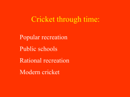 Cricket through time: