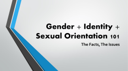 Gender + Identity + Sexual Orientation 101