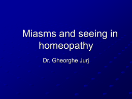 Miasms and seeing in homeopathy