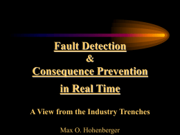Fault Detection & Consequence Prevention in Real Time A