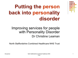 Personality Disorder Service – one year on