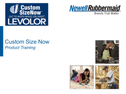 Custom Size Now Product Training