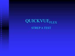 QUICKVUEFLEX STREP A TEST
