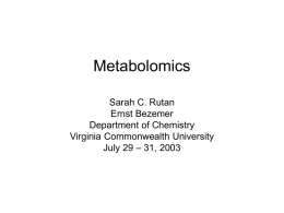 Metabolomics - Virginia Commonwealth University