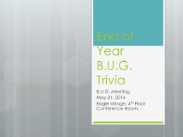 End of Year BUG Trivia - Administration and Finance