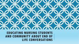 EDUCATING NURSING STUDENTS AND COMMUNITY ABOUT …