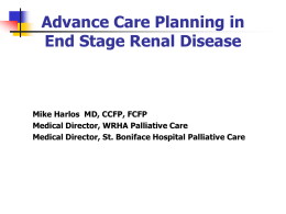 Palliative Care Issues in End Stage Renal Disease