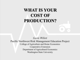 What is Your Cost of Production?