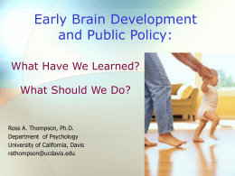 Early Brain Development, Relationships, and Stress