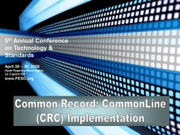 Common Record: CommonLine (CR:C) Implementation