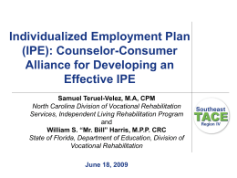 Individualized Employment Plan (IPE): Counselor