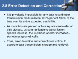 PPT 2.8 Error Detection and Correction – Xavier University