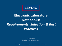 Electronic Laboratory Notebooks: Requirements, Selection